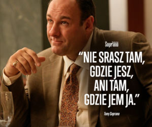 Rodzina Soprano - kultowe cytaty z serialu