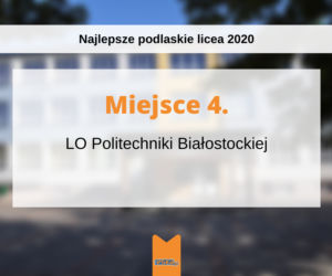 Perspektywy 2020. Najlepsze licea w Białymstoku