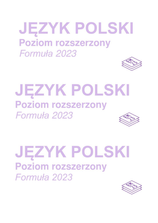 Matura próbna 2025: polski. Arkusze CKE i odpowiedzi. Poziom rozszerzony [Formuła 2023]