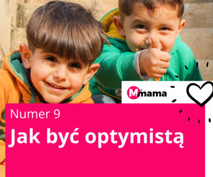 Jak być optymistą