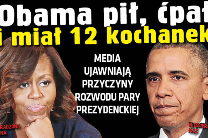 	Obama pił, ćpał i miał 12 kochanek