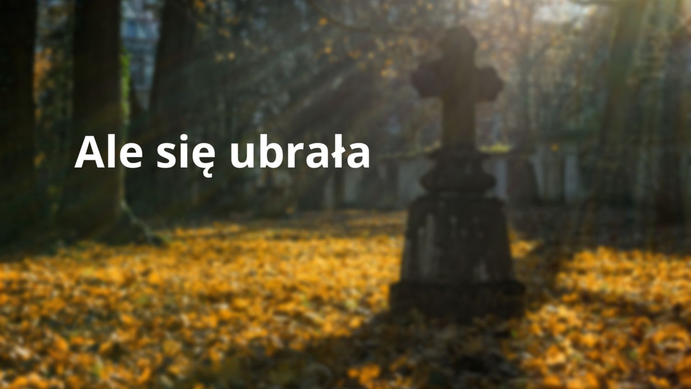 Te teksty słyszy każdy z nas 1 listopada na cmentarzu. "O, ktoś już był, bo znicz zapalony" 