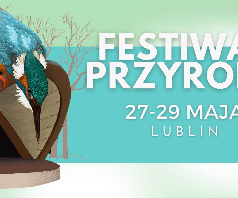 Takiego weekendu z przyrodą w Lublinie jeszcze nie było. Startuje Festiwal Przyrody