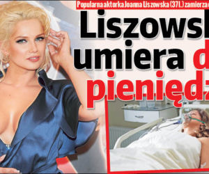 Liszowska umiera