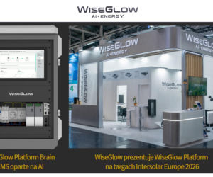 WiseGlow prezentuje WiseGlow Platform podczas Intersolar Europe 2026: wsparcie dla przyspieszenia modernizacji energetycznej Polski i budowy odporności sieci