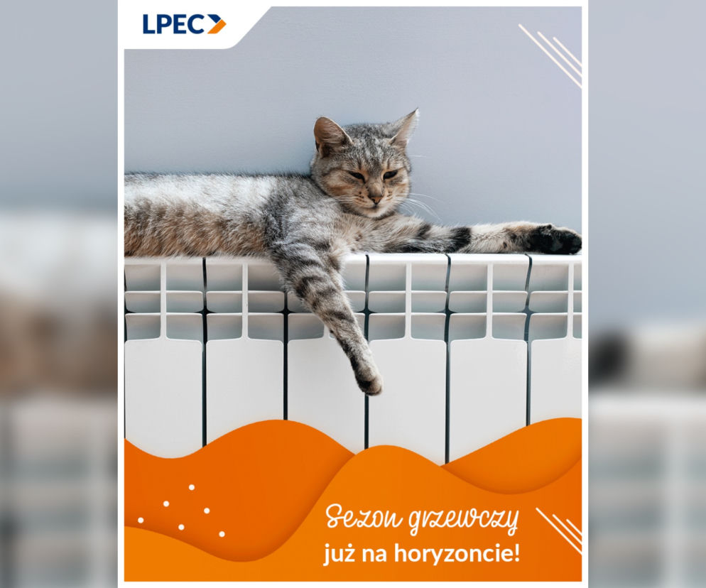 LPEC zaczyna sezon grzewczy. Wkróce można będzie przytulić się do grzejników
