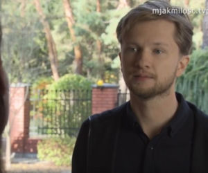 M jak miłość. Patrycja (Alżbeta Lenska), Łukasz (Jakub Józefowicz)