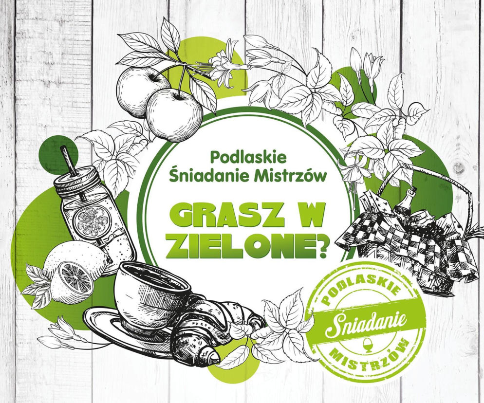 Grafika promocyjna Podlaskiego Śniadania Mistrzów Grasz w zielone? z rysunkami jabłek, napoju cytrynowego, kawy i kosza piknikowego na tle białych desek. Więcej o wydarzeniu przeczytasz na naszym portalu.
