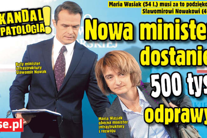 Nowa minister dostanie 500 tys. odprawy