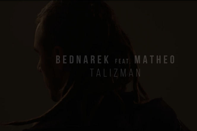 Kamil Bednarek wraca w wielkim stylu i towarzystwie Matheo. TALIZMAN - ekskluzywna premiera!