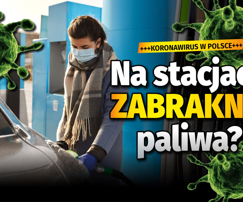 KORONAWIRUS stacje benzynowe