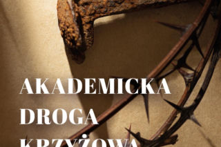 Do Lublina powraca akademicka droga krzyżowa [AUDIO]