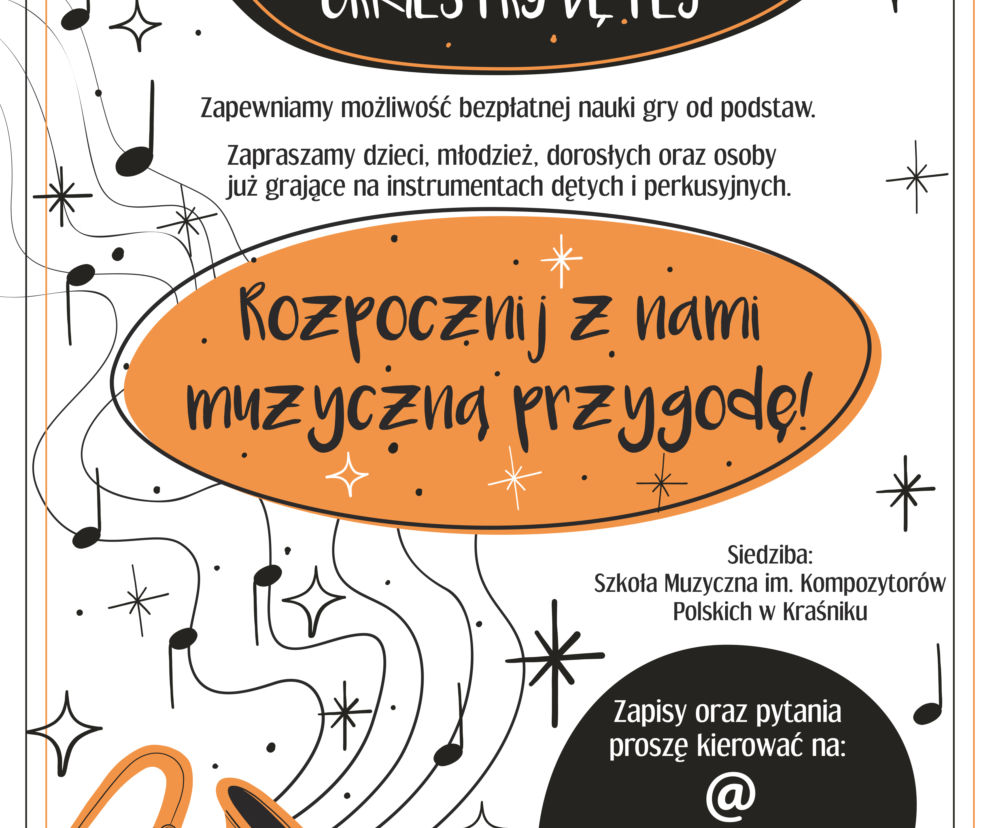 Plakat informujący o naborze do młodzieżowej orkiestry dętej.