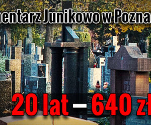 Cmentarz Junikowo w Poznaniu – 20 lat - 640 zł