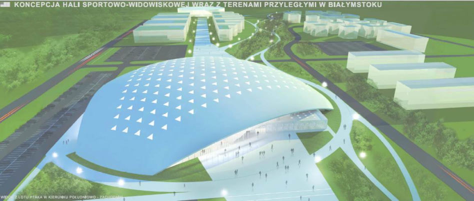 Hala sportowo-widowiskowa w Białymstoku, widok z lotu ptaka w kierunku południowo-zachodnim