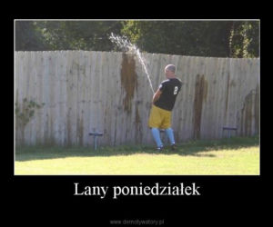 Lany Poniedziałek demotywatory