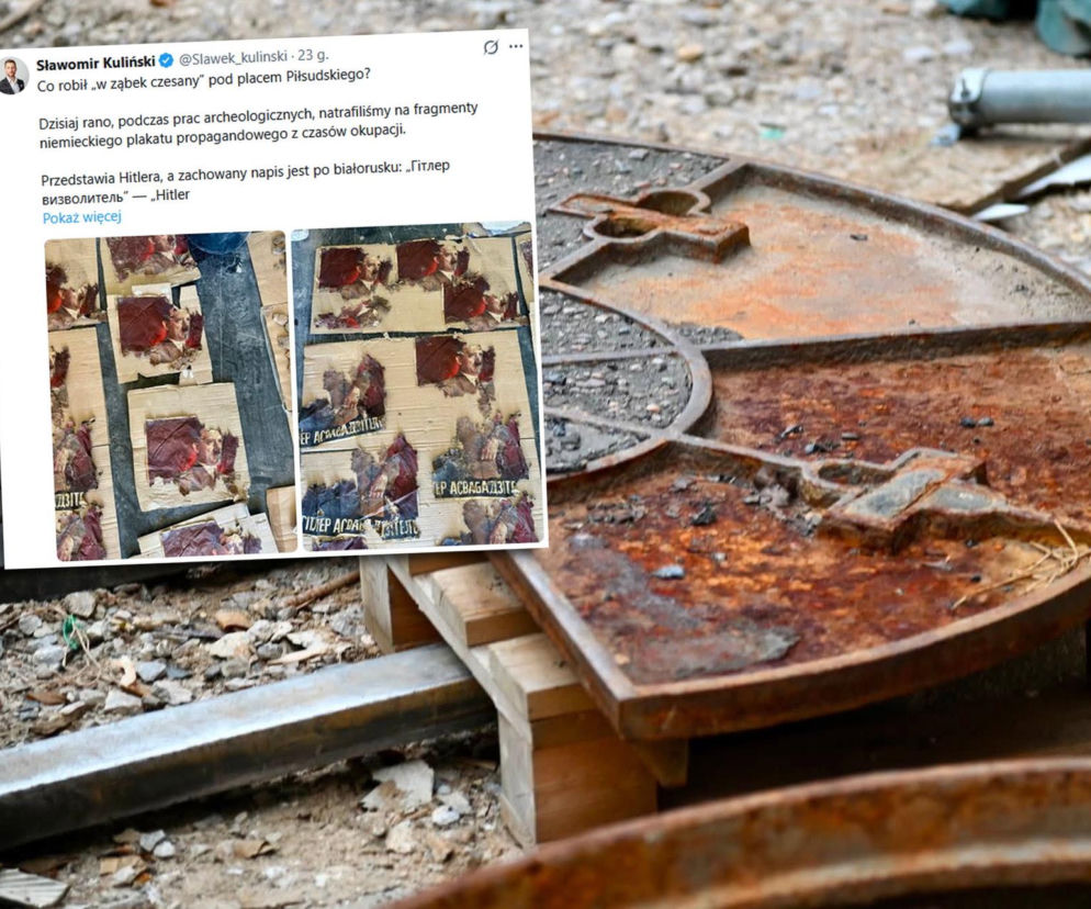 Nietypowe odkrycie pod placem Piłsudskiego. Odnaleziono plakaty z wizerunkiem Hitlera