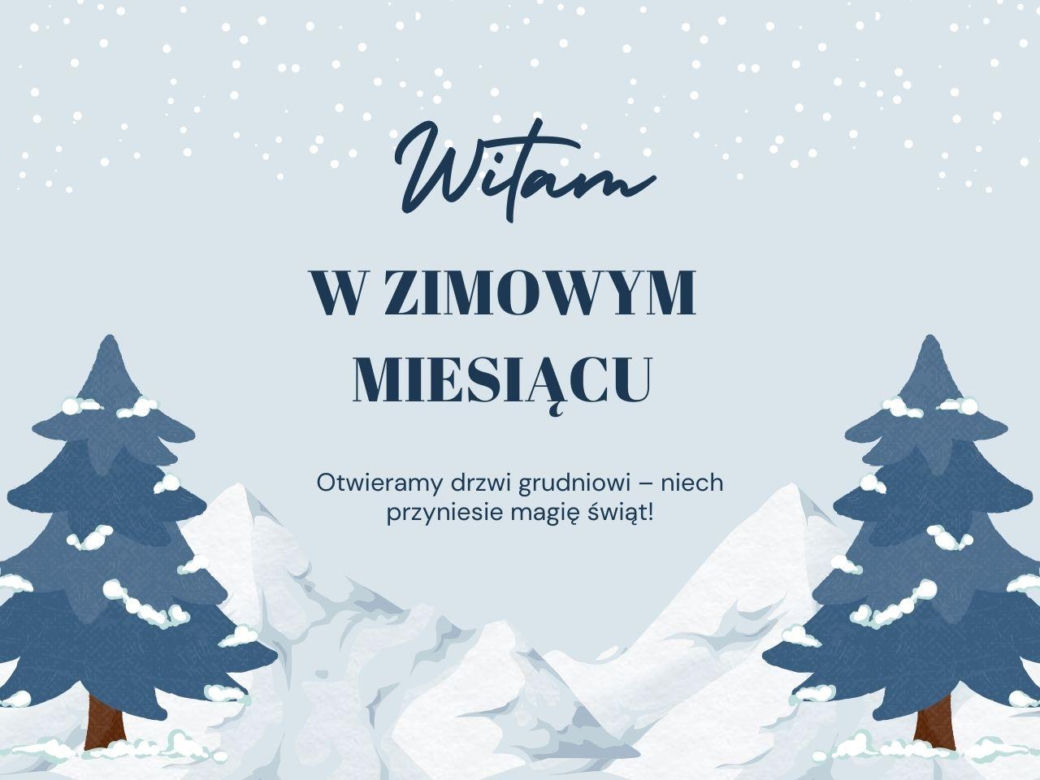 kartki na dzień dobry w grudniu