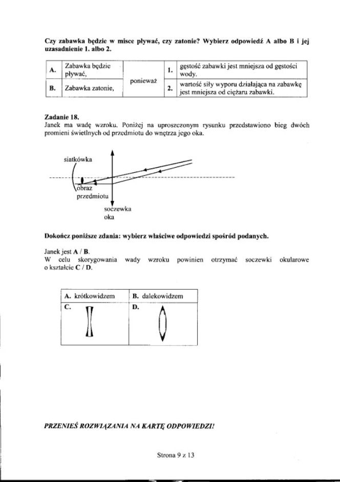 Egzamin gimnazjalny 2012 - CZĘŚĆ PRZYRODNICZA: GEOGRAFIA, FIZYKA, CHEMIA, BIOLOGIA 25.04.2012 - ROZWIĄZANIA, ODPOWIEDZI, ARKUSZE. Test gimnazjalny 2012