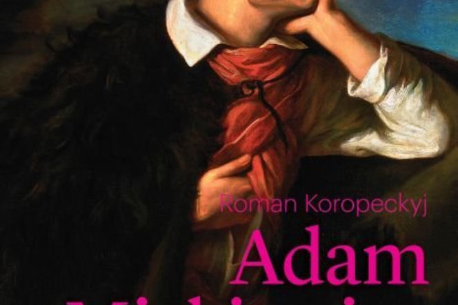 Koropeckyj Adam Mickiewicz