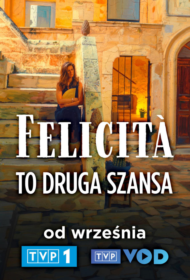 Felicita. Nowy serial TVP1 od 7 września