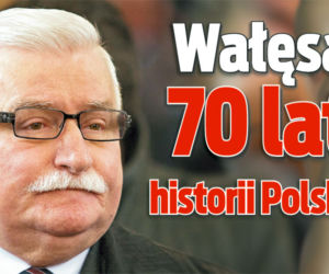 Wałęsa 70 lat historii Polski