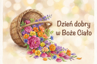 Gotowe do wysłania życzenia na Boże Ciało