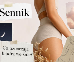 Biodra we śnie - znaczenie snu. Co mówi sennik?