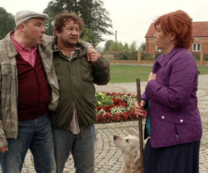Ranczo 10 odc. 118. Hadziuk (Bogdan Kalus), Kusy (Paweł Królikowski), Hadziukowa (Dorota Nowakowska)