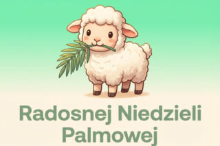 Fajne kartki na Niedzielę Palmową, które zaskoczą Twoich znajomych i bliskich