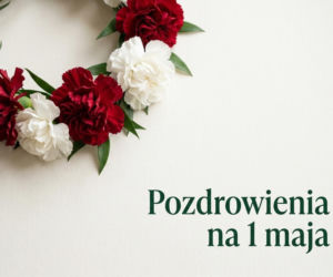 kartka na dzień dobry 1 maja