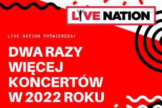 LiveNation zostawia konkurencje daleko w tyle. Agencja zorganizuje 2 razy więcej koncertów w 2022?