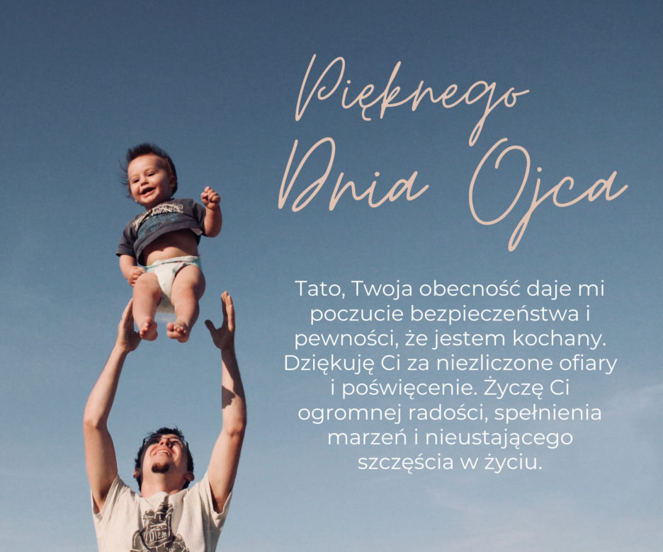 Wyślij tacie kartkę z życzeniami na Dzień Ojca 2023!