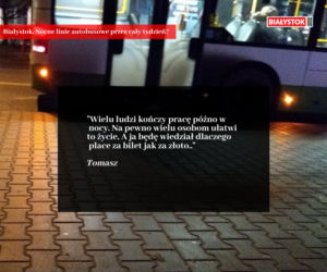 Nocna komunikacja w Białymstoku. Internauta: W każdym autobusie powinien być nalewak i dwa kufle gratis