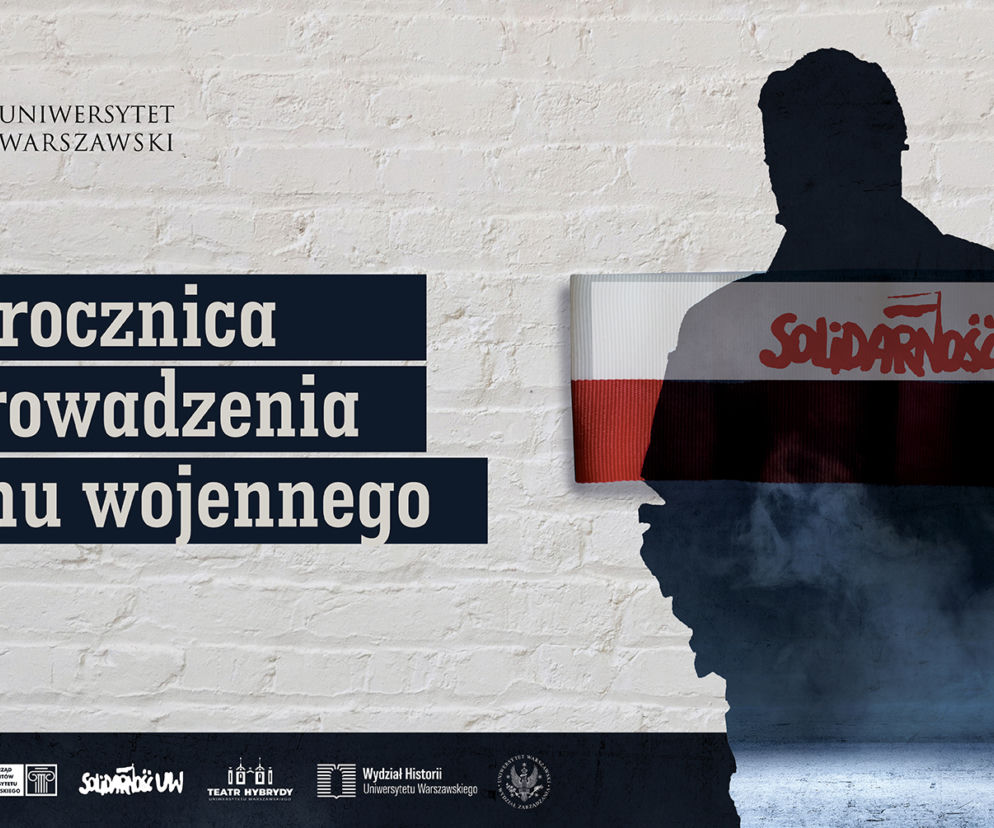 40. rocznica wprowadzenia stanu wojennego. Koncert i debata na Uniwersytecie Warszawskim