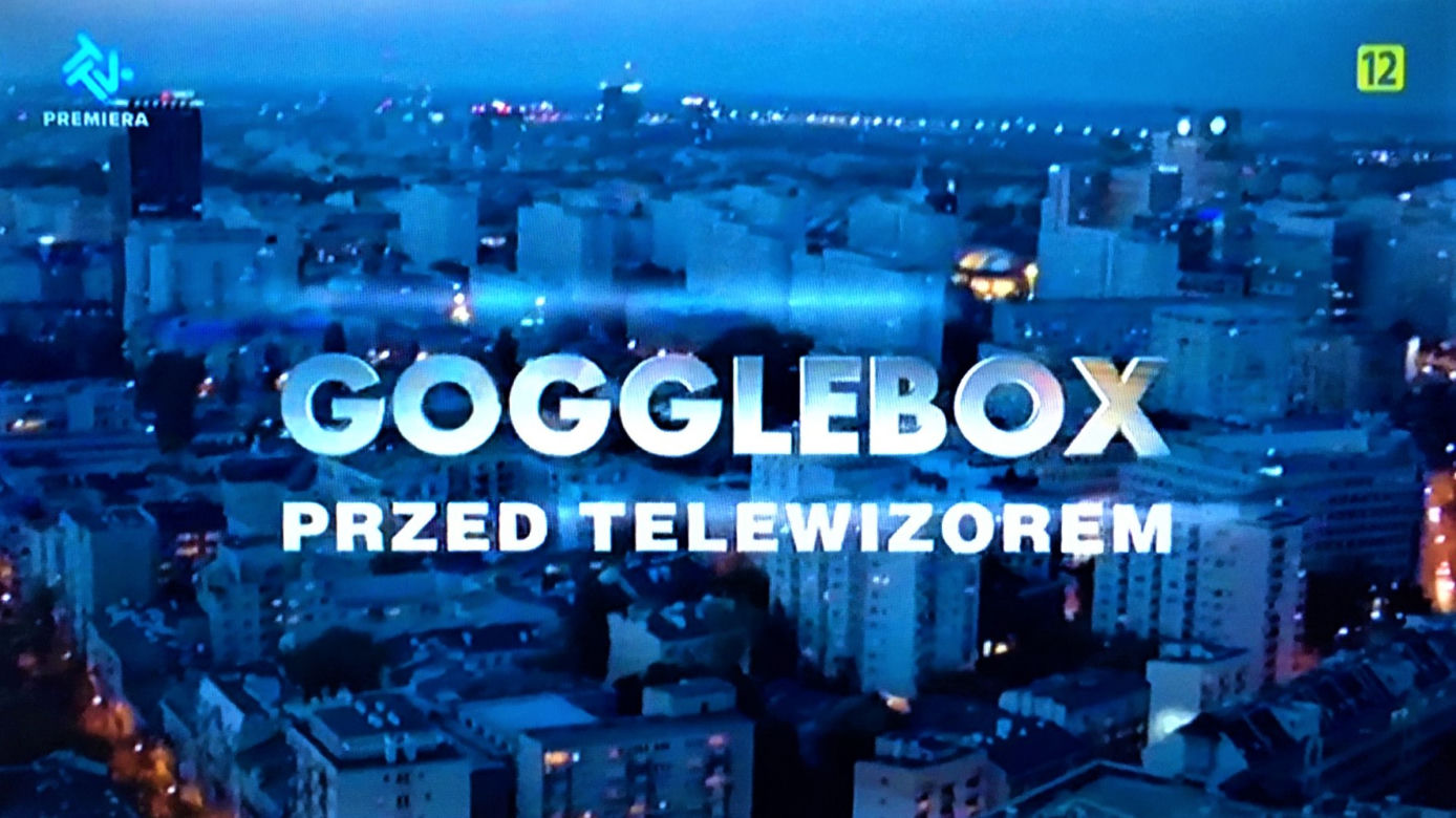 Gogglebox. Przed telewizorem
