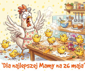 Zabawny obrazek na Dzień Matki do pobrania