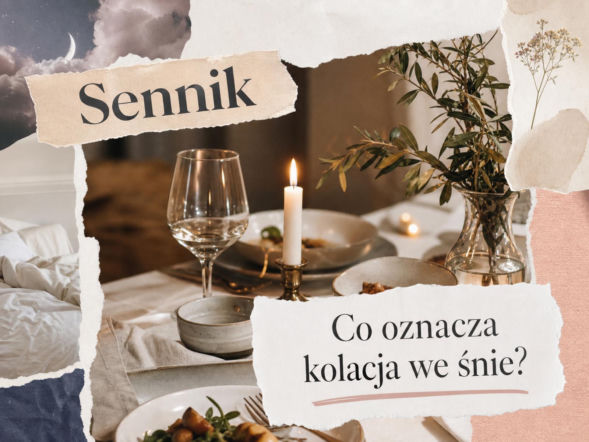 Kolacja we śnie - znaczenie snu i najczęstsze interpretacje