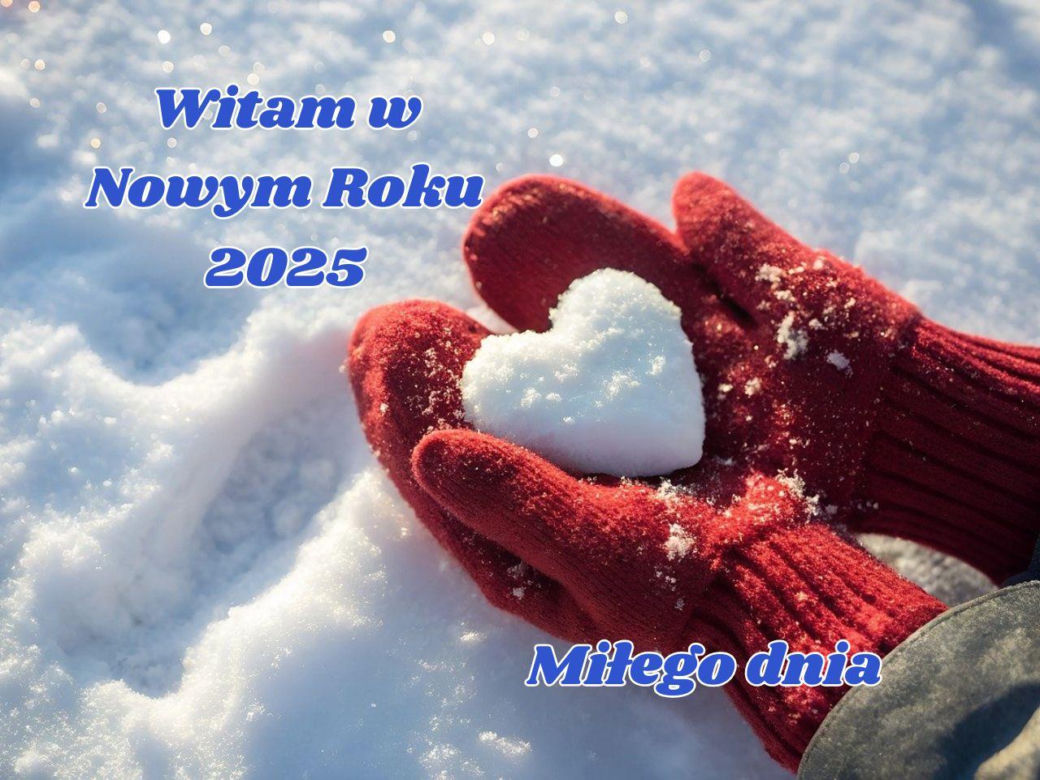 Dzień dobry w Nowym Roku 2025
