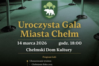 Gala Miata Chełm już 14 marca [AUDIO]