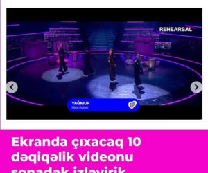 Azerbejdżan reprezentuje Yağmur z piosenką Miau Miau