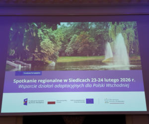 Siedlce, spotkanie Od wyzwań do rozwiązań. Adaptacja klimatyczna polskich miast