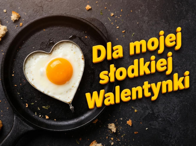 Kartki walentynkowe. Bądź moją Walentynką i kochaj mnie