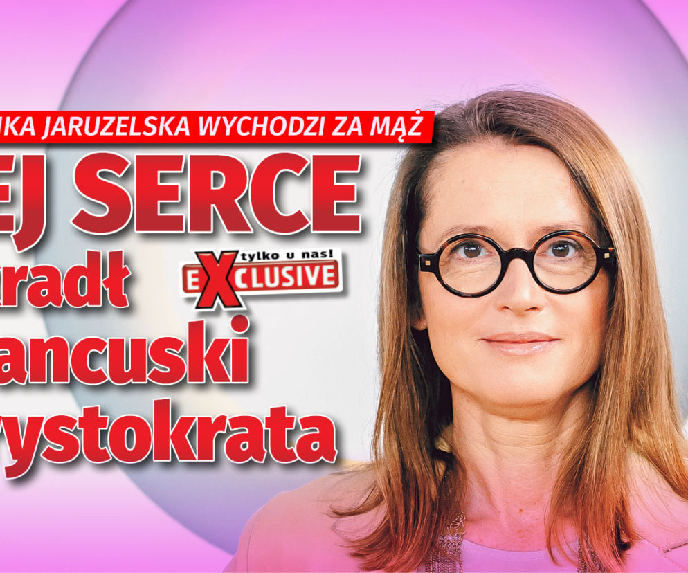 Monika Jaruzelska wychodzi za mąż NOWA