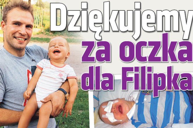 Dziękujemy za oczka dla Filipka