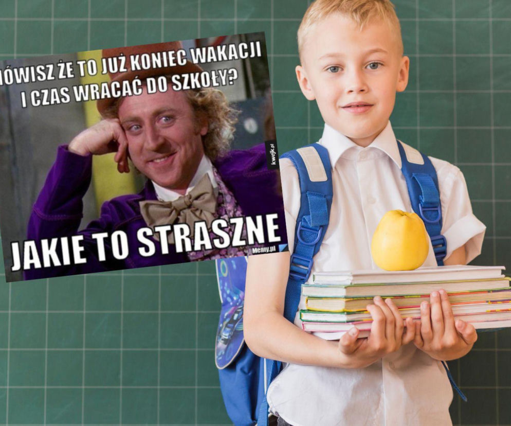 Rozpoczęcie roku szkolnego 2026/2027. Najlepsze MEMY na powrót do szkoły!
