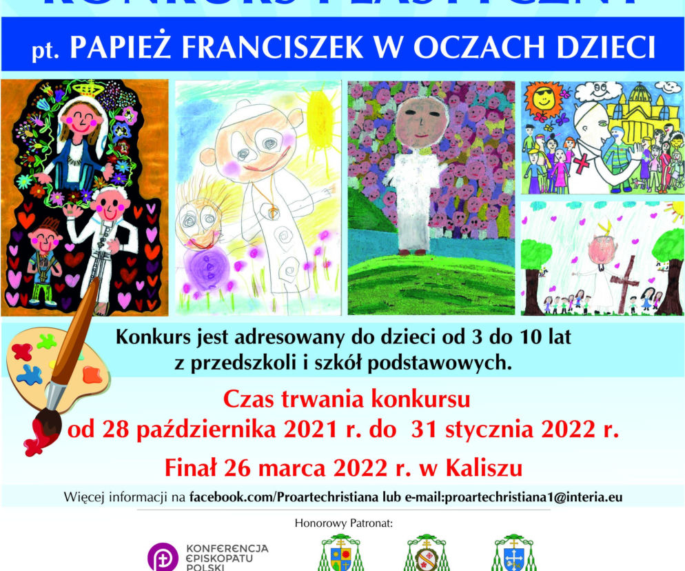  „Papież Franciszek w oczach dzieci”  Międzynarodowy Konkurs Plastyczny