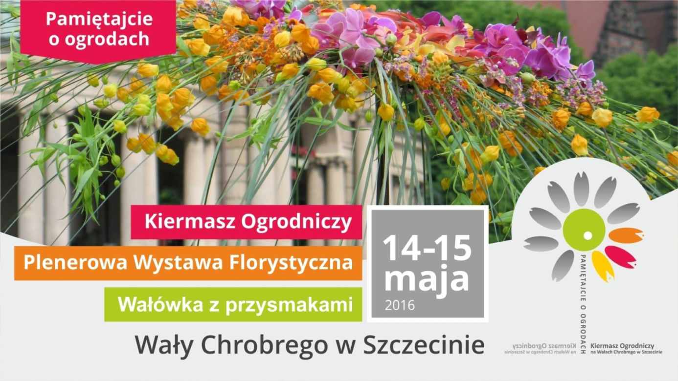 Pamiętajcie o ogrodach