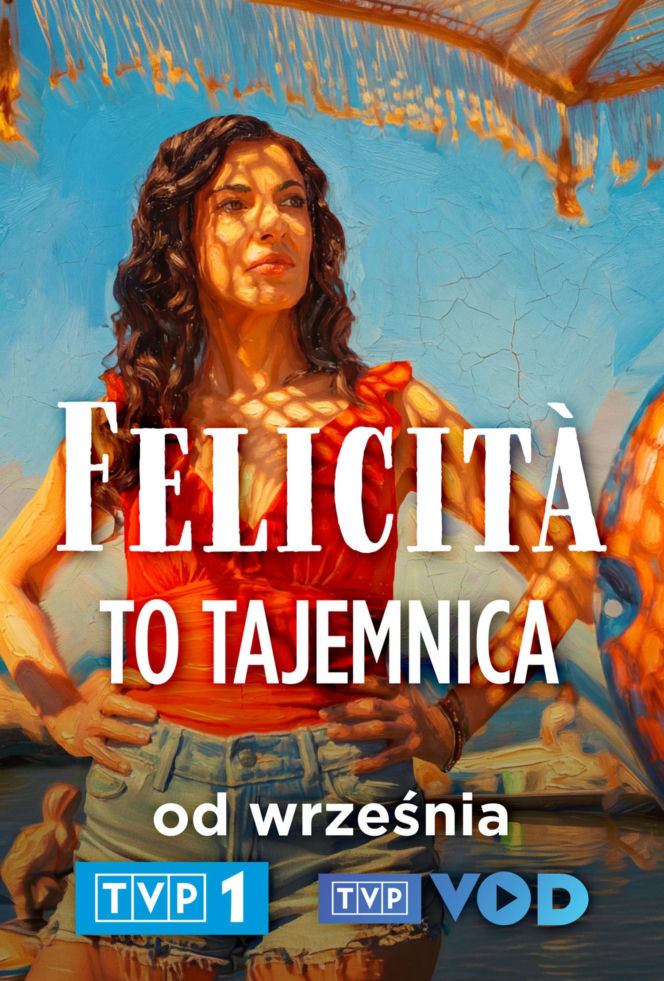 Felicita. Nowy serial TVP1 od 7 września