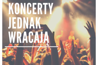 Koncerty wracają! Wiemy na jakich zasadach będą się odbywać imprezy od 4 czerwca